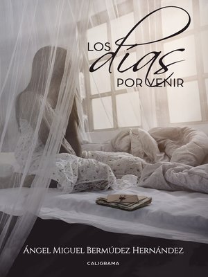 cover image of Los días por venir